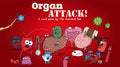 Organ Attack (Rental)